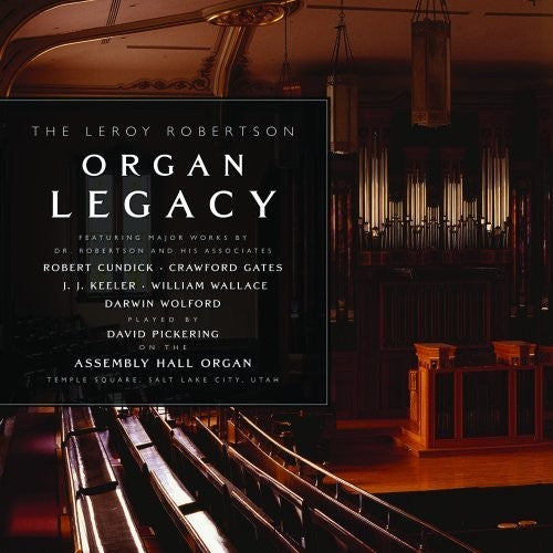 THE LEROY ROBERTSON ORGAN LEGA