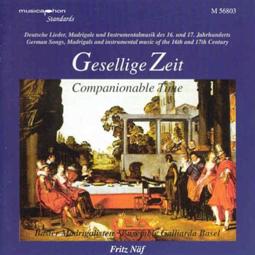 GERMAN SONG, MADRIGALS AND INS