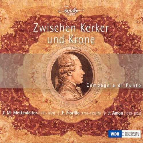 Zwischen Kerker und Krone (Between Dungeon and Crown)