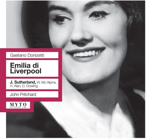 Donizetti: Emilia di Liverpool (Recorded 1957)