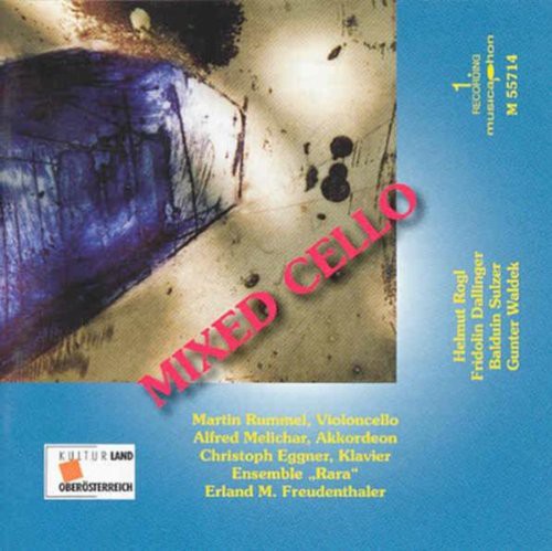 Cello Recital: Rummel, Martin - ROGL, H. / DALLINGER, F. / S
