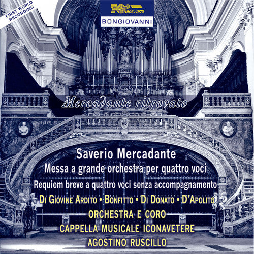 Mercadante: Messa a grande orchestra per quattro voci