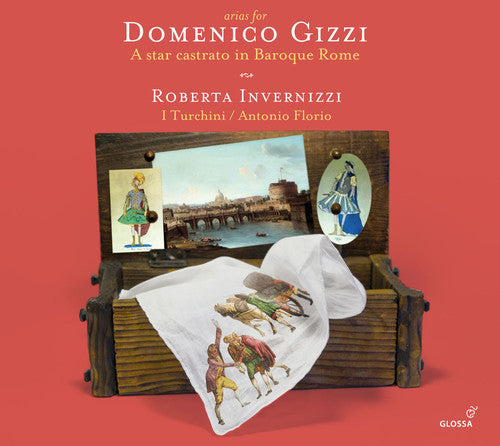 ARIAS FOR DOMENICO GIZZI-A STAR CASTRATO IN
