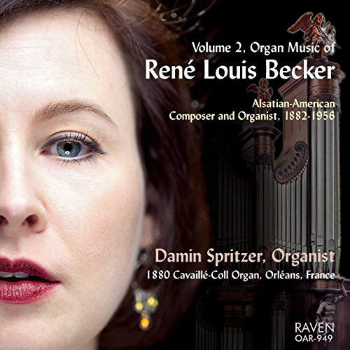 ORGAN MUSIC OF RENE LOUIS BECK