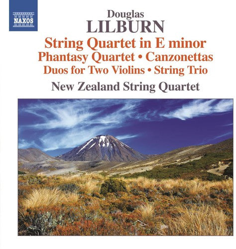 Lilburn: String Quartet in E Minor, Phantasy Quartet & Canzo