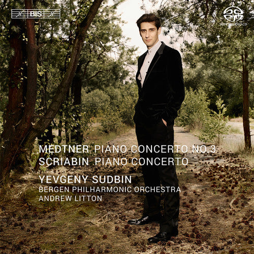 Medtner: Piano Concerto No. 3, Op. 60 - Scriabin: Piano Conc
