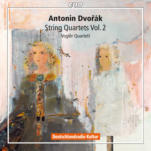 Dvorák: String Quartets, Vol. 2