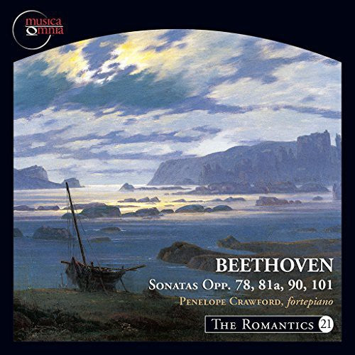 The Romantics, Vol. 21: Beethoven Piano Sonatas, Opp. 78, 81