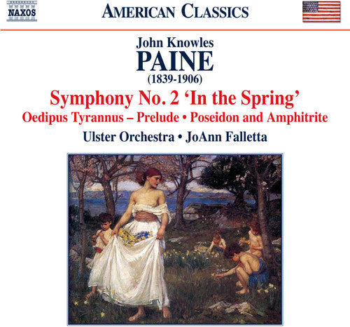 Paine: Orchestral Works, Vol. 2