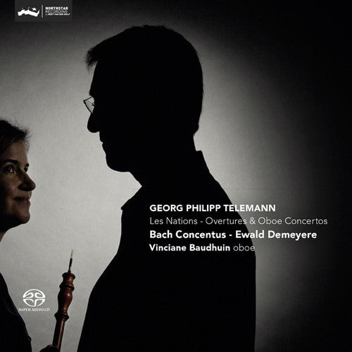 Les Nations - Ouvertures  and Oboe Concerti