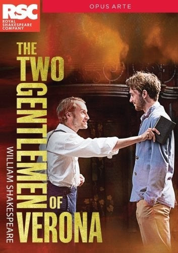 Shakespeare: The Two Gentleman of Verona