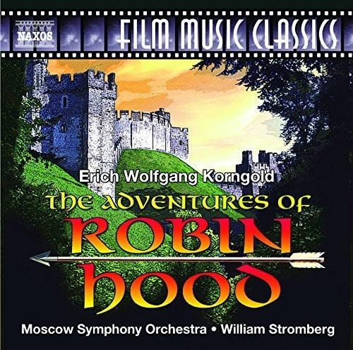 Korngold: The Adventures of Robin Hood