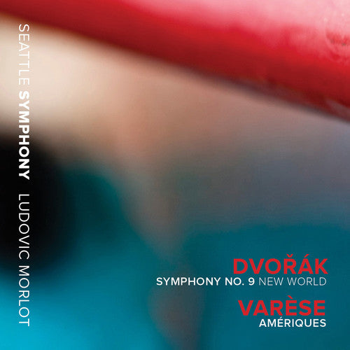 Dvorák: Symphony No. 9 "New World" - Varèse: Amériques (Live