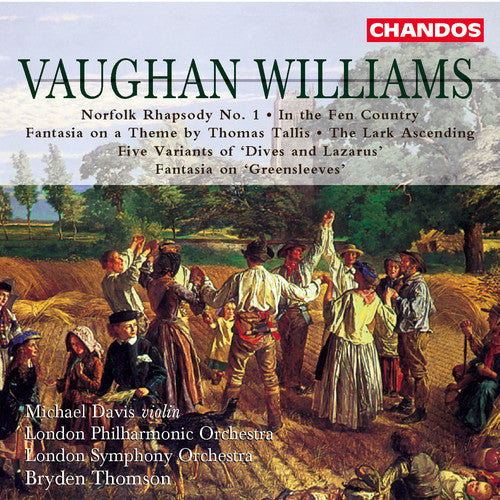 VAUGHAN WILLIAMS: In the Fen Country / The Lark Ascending /