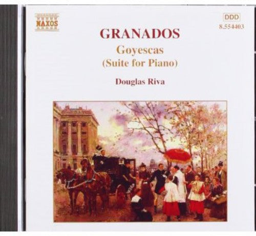 Granados, E.: Piano Music, Vol.  2 - Goyescas