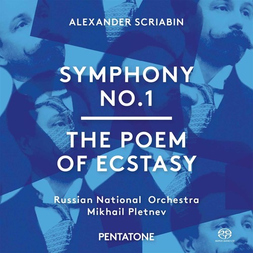 Scriabin: Symphony No. 1 in E Major, Op. 26 & The Poem of Ec