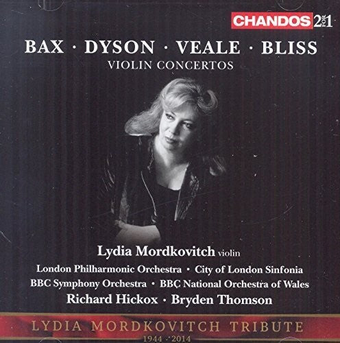 Bax, Dyson, Veale & Bliss: Violin Concertos