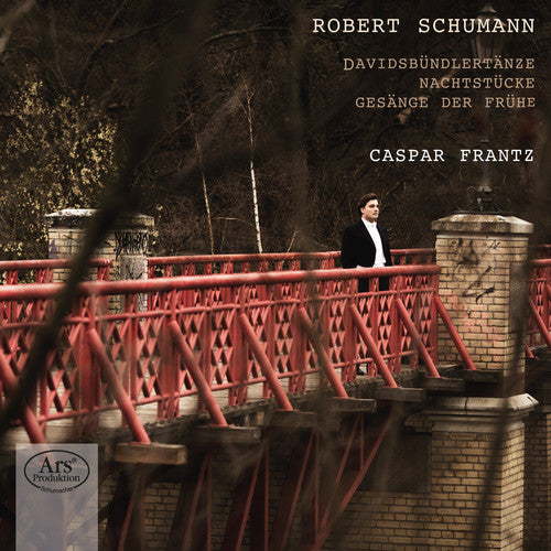 Schumann: Davidsbündlertänze, Nachtstücke & Gesänge der Früh