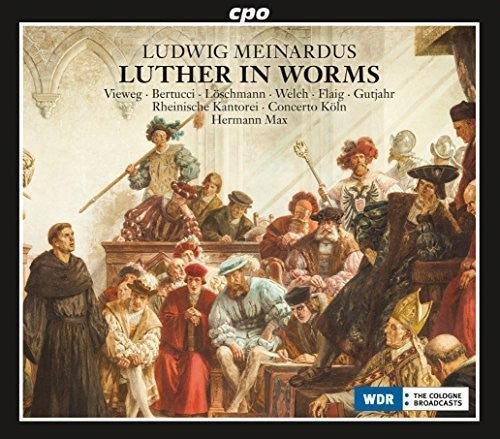 Meinardus: Luther in Worms, Op. 36