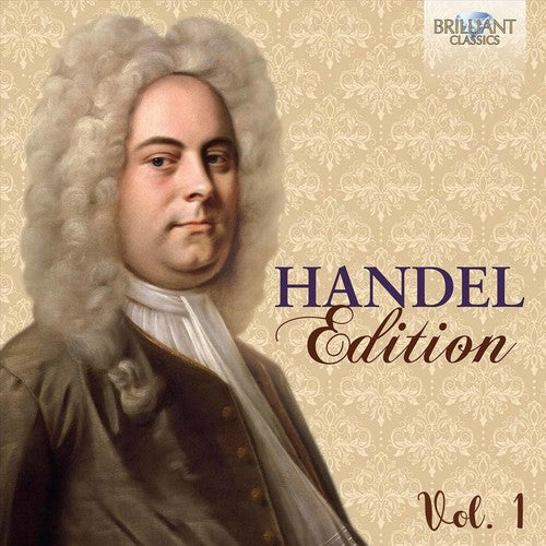 Handel: Edition, Vol. 1