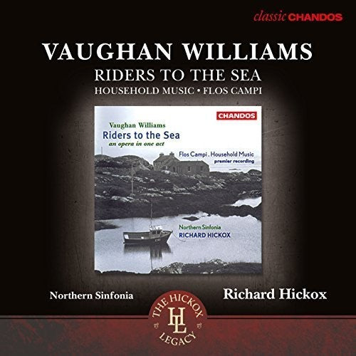 Vaughan Williams: Riders To the Sea, Op. 1, Household Music