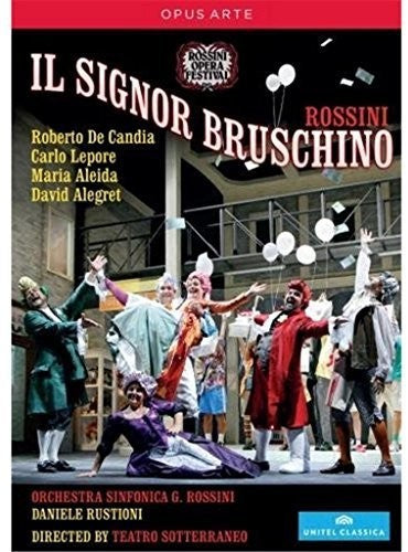 Rossini: Il Signor Bruschino