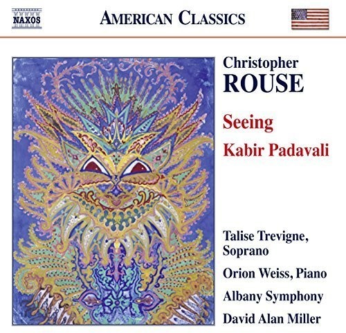 Rouse: Seeing & Kabir Padavali