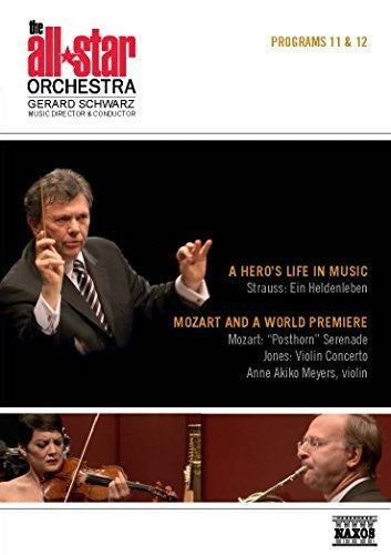 All-Star Orchestra: A Hero's Life in Music - Mozart and a Wo