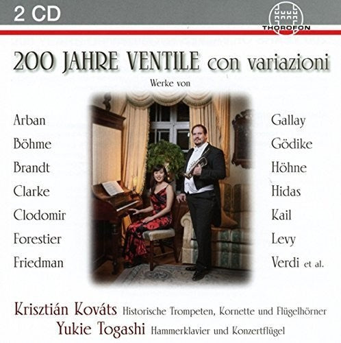 200 YEARS VALVES VARIATIONS