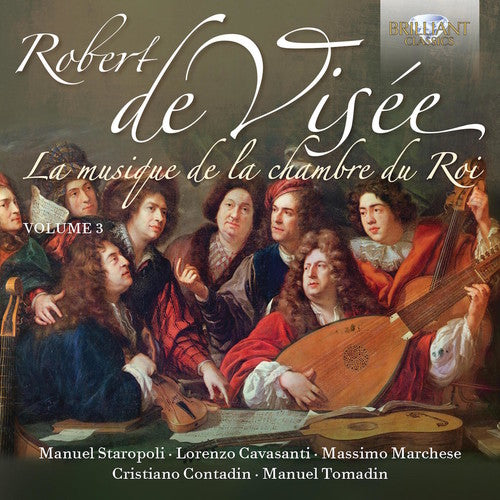 Visée: La Musique de la chambre du Roi, Vol. 3