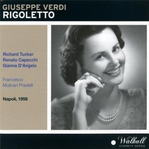 Verdi: Rigoletto (Recorded Live 1959)