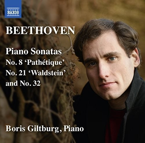 Beethoven: Piano Sonatas Nos. 8, 21 & 32