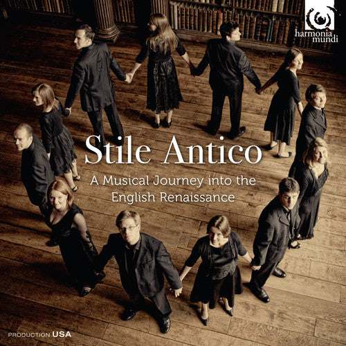 A Musical Journey into the English Renaissance / Stile Antico