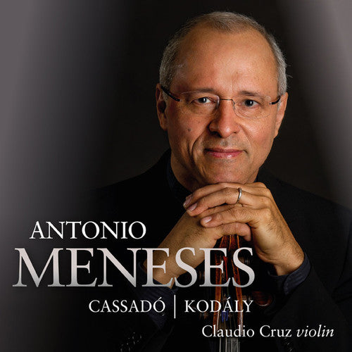 Cassadó: Suite - Kodály: Sonata op. 8 & Duo op. 7