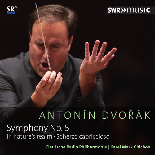 Dvorák: Symphony No. 5 in F Major, Op. 76, In Nature's Realm