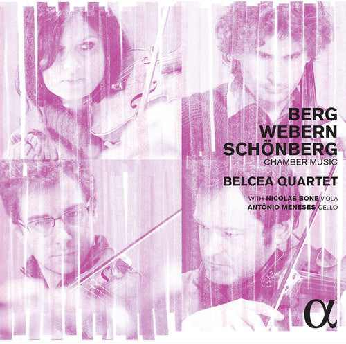 Berg, Webern & Schoenberg: Chamber Music