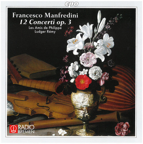 Manfredini: 12 Concerti, Op. 3