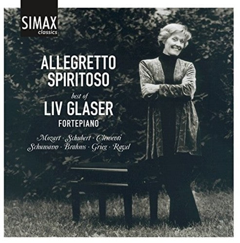 Allegretto Spiritoso: Best of Liv Glaser