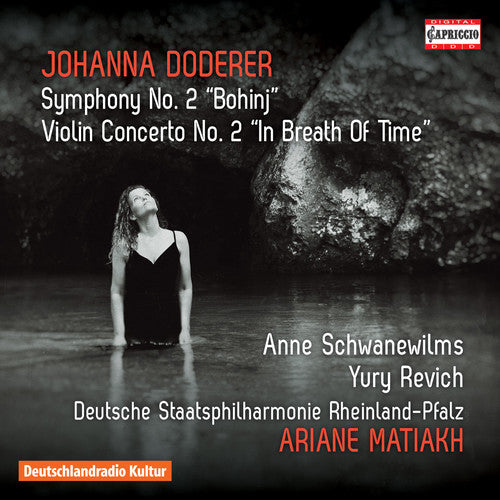Doderer: Symphony No. 2, DWV 93 "Bohinj" & Violin Concerto N