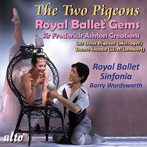 The Two Pigeons: Royal Ballet Gems