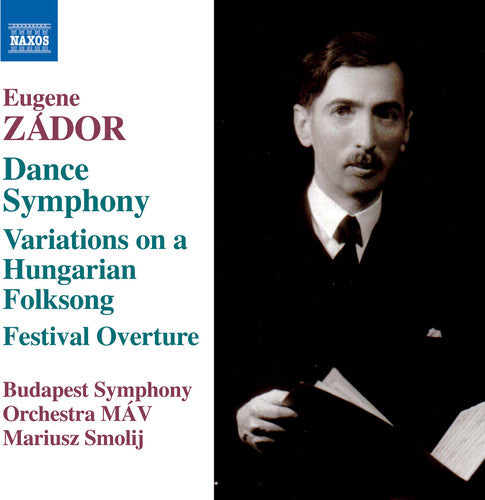Zádor: Symphony No. 3 "Dance", Variations on a Hungarian Fol