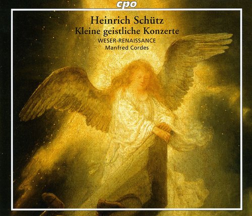 SCHUTZ: Kleine geistliche Konzerte (Little Sacred Concertos)