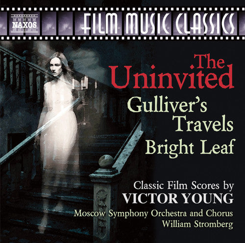 Young: The Uninvited • Gulliver’s Travels • Bright Leaf