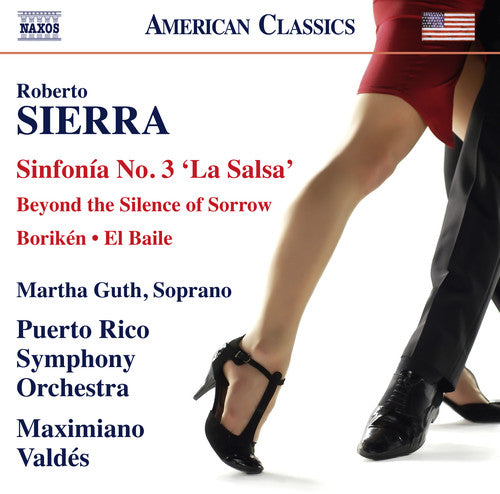 Roberto Sierra: Sinfonía No. 3 "La Salsa", Borikén, El Baile