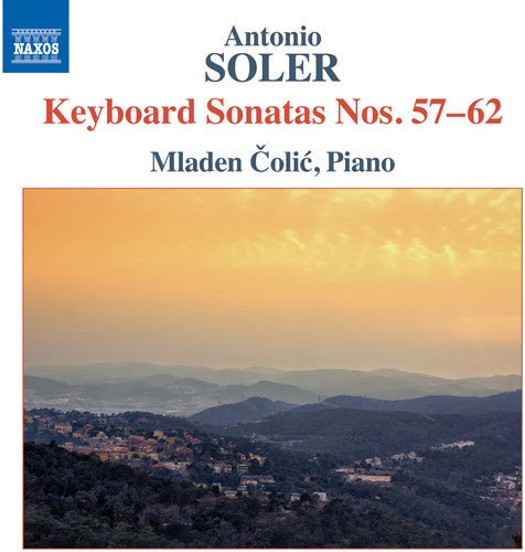 Soler: Keyboard Sonatas, R. 57-62