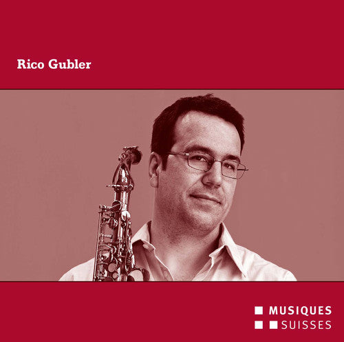 Rico Gubler als Interpret und Komponist