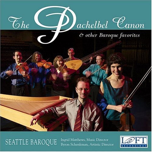 The Pachelbel Canon and Other Baroque Favorites