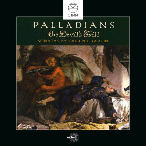 The Devil's Trill: Sonatas by Giuseppe Tartini