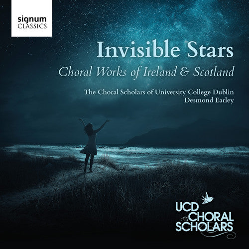 Invisible Stars - Choral Works of Ireland and Scotland