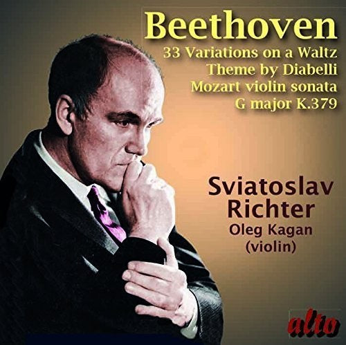 Beethoven: Diabelli Variations - Mozart: Violin Sonata, K. 379 / Richter, Kagan